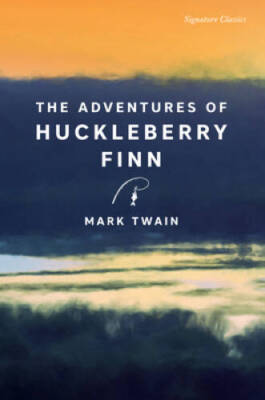 The Adventures of Huckleberry Finn (Signature Classics) - Paperback - GOOD