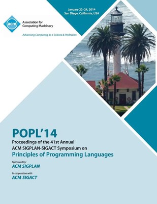 Popl 14 Conference Editors | Popl 2014 - 41st ACM Sigplan Sigact Symposium on...
