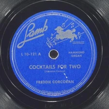 FREDDIE CORCORAN Cocktails For Two / Hammond Organ LAMB L 10-121 VG- 78 10"