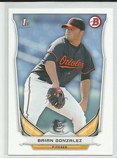 Brian Gonzalez Baltimore Orioles 2014 Bowman Draft Card