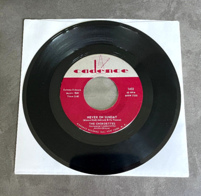 7'' The Chordettes - Never On Sunday - US Cadence