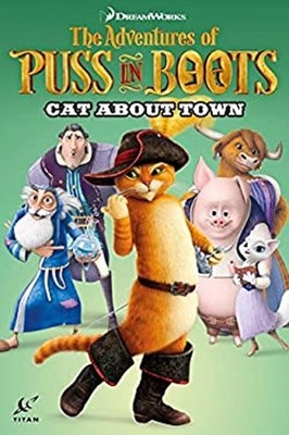 Puss in Boots: Cat about Town Paperback Max, Cooper, Chris Daviso