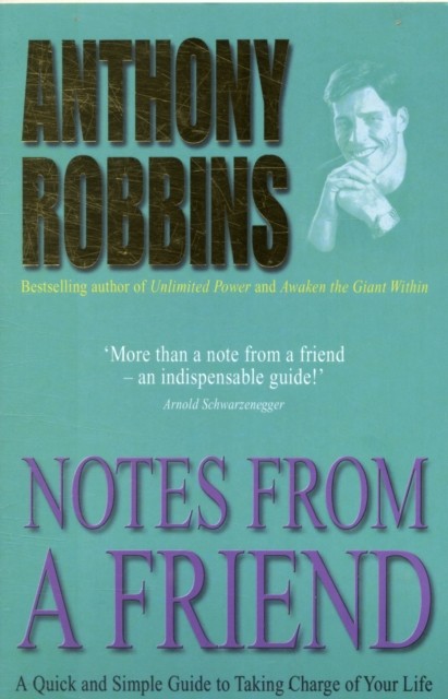 Notes From A Friend: A Quick & Simple Guide to Taking Charge of Your Life - Image 2