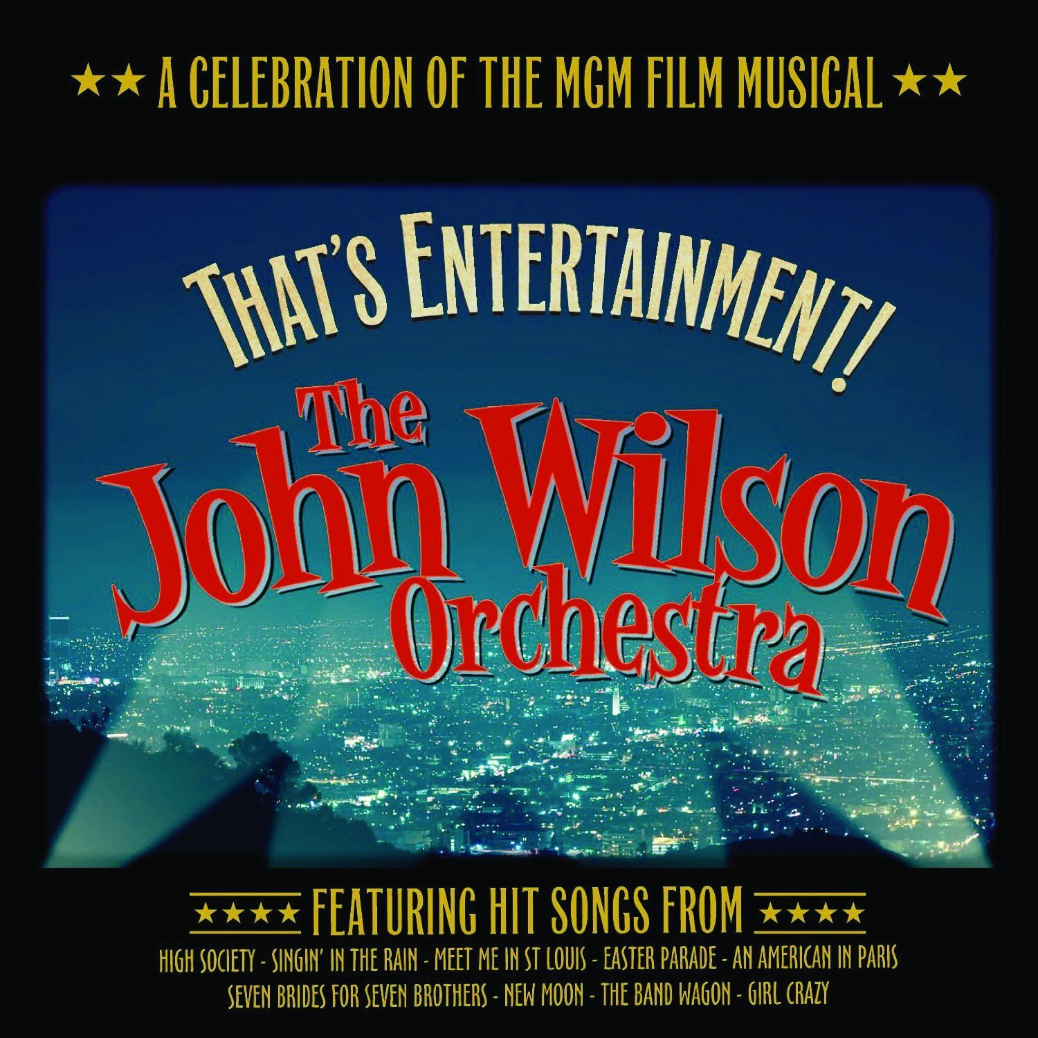 7024782 Audio Cd John Wilson Orchestra - That's Entertainment: A Celebration Of