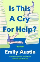 Emily Austin | Is This A Cry For Help? | Taschenbuch | Englisch (2026) | A Novel