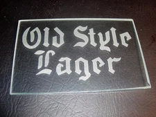 Circa 1940s Old Style Back Bar Glass Sign, La Crosse, Wisconsin, Version #1