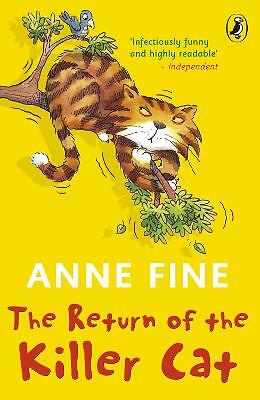 The Return of the Killer Cat by Anne Fine (Paperback, 2009)