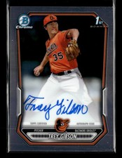 Trey Gibson 2026 Bowman Baseball 1st Chrome Prospects Auto Orioles [jyc16