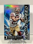 2025 Topps Cosmic Chrome Christian McCaffrey Base (RAW)