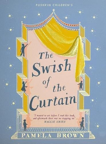 The Swish of the Curtain (Blue Door 1) (The Blue Door... - Pamela Brown