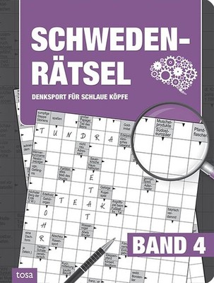 Schweden-Rätsel Band 4 Denksport für schlaue Köpfe - Großdruck