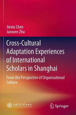 Jiexiu Chen (u. a.) | Cross-Cultural Adaptation Experiences of International...