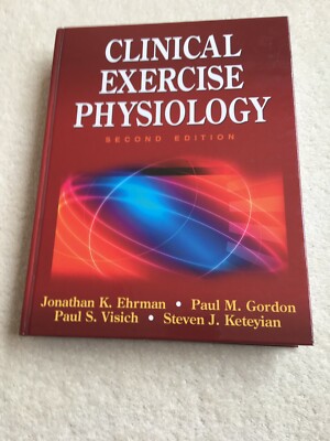 CLINICAL EXERCISE PHYSIOLOGY -2ND EDITION - EHRMAN AND OTHERS - BOOK - 691 PAGES