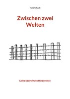 Zwischen Zwei Welten Hans Schaub