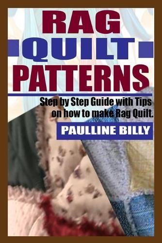 Paulline Billy Rag Quilt Patterns (Tascabile) 9798533647328 | eBay