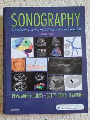 Sonography: Introduction to Normal Structure and Function, Fourth Edition.