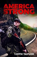 AMERICA STRONG (WILLOW FALLS) (VOLUME 3) By Keith Taylor *Excellent Condition*