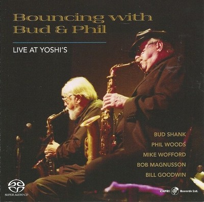 Bud Shank - Bouncing With Bud & Phil - Live at Yoshi's (SACD) - JAZZ / USED *NEA