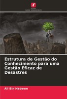 Ali Bin Nadeem | Estrutura De GestãO Do Conhecimento Para Uma GestãO Eficaz...