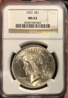 1922 $1 Peace Silver Dollar  NGC MS 63