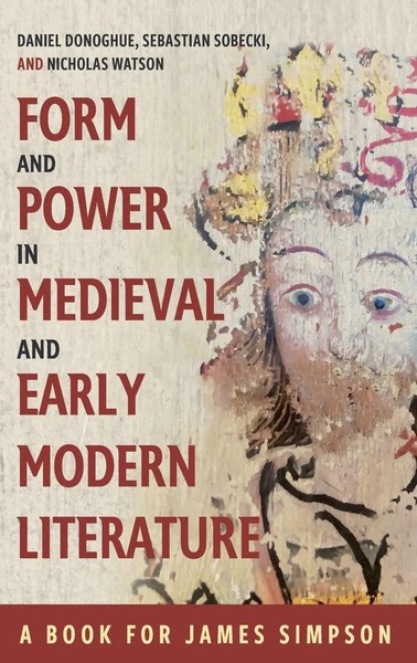 Form And Power In Medieval And Early Modern Literature | Donoghue (U. A.) | Buch-image