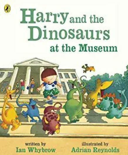 Harry & the Dinosaurs at the Museum