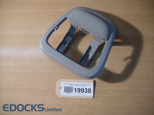 Verkleidung Abdeckung Innenleuchte Innenraumleuchte Dach Himmel Meriva A Opel