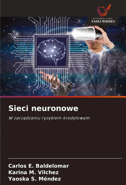 Carlos E. Baldelomar (U. A.) | Sieci Neuronowe | Taschenbuch | Polnisch (2025)-image