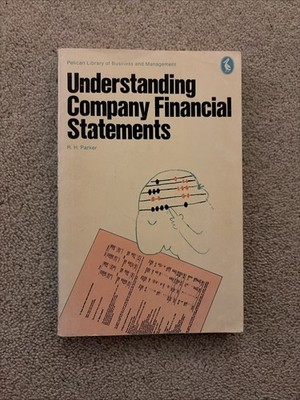 Understanding Company Financial Statements By R.H. Parker