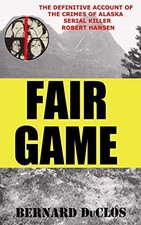 Fair Game: The Definitive Account of ... by DuClos, Bernard Paperback / softback