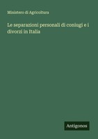 Ministero Di Agricoltura | Le Separazioni Personali Di Coniugi E I Divorzi In...