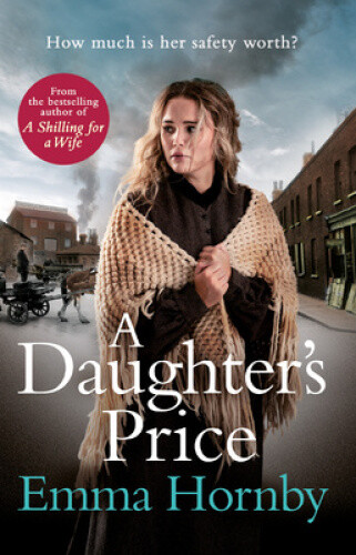 Thumbnail - A Daughter's Price: A Gritty And Gripping Saga Romance From The
