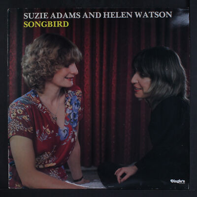 SUZE ADAMS & HELEN WATSON: songbird DINGLE'S 12'' LP 33 RPM