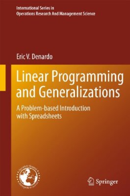 DeNardo - Linear Programming and Generalizations  A Problem-Based Intr - X555z