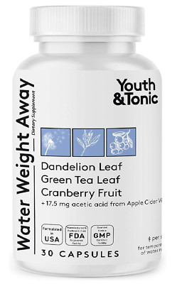 Youth & Tonic Natural Water Weight Away Pills for Swelling Water Retention & ...