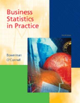 Business Statistics in Practice by Professor Bowerman, Bruce L: Used
