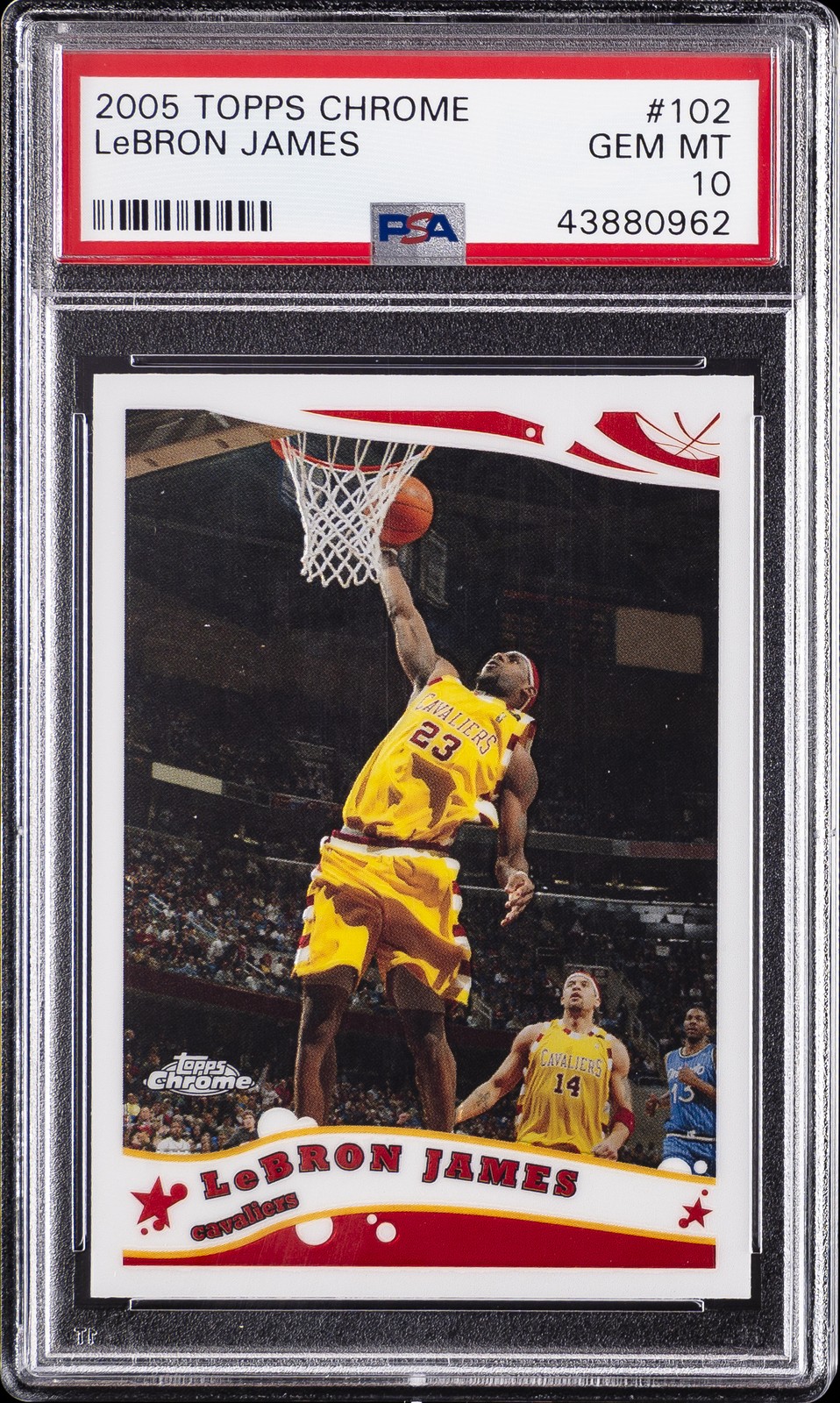 2005 TOPPS CHROME #102 LEBRON JAMES PSA 10