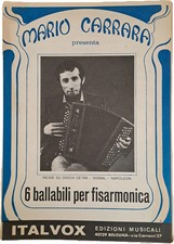 MARIO CARRARA - 6 BALLABILI PER FISARMONICA-SPARTITO-SHEET MUSIC