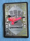 Shadowfist Collectible Cards 1995-96 Choice U Pick S-Z