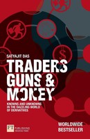 Traders, Guns And Money | Satyajit Das | Englisch | Taschenbuch | 2020
