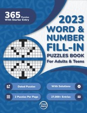 2023 Word And Number Fill In A Day Puzzle Book For Adults: 365 Dated Large Print