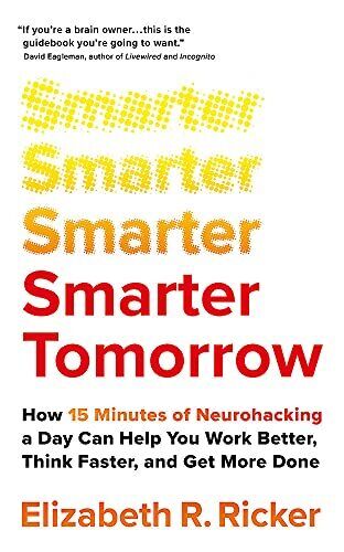 Smarter Tomorrow: How 15 Minutes of..., Ricker, Elizabe - Zdjęcie 1 z 2