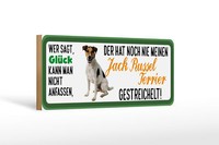 Holzschild Tier Spruch 27X10Cm Jack Russel Terrier Hund Gestreichelt Wooden Sign