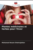 Mohamad Hesam Shahrajabian | Plantes MéDicinales Et Herbes Pour L'hiver | Buch