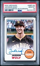 2024 ARCHIVES JACKSON WOLF FAN FAVORITES AUTOGRAPH - PADRES(RC)  PSA 10!