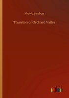 Harold Bindloss | Thurston Of Orchard Valley | Taschenbuch | Englisch (2020)