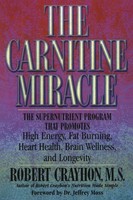 Robert Crayhon | The Carnitine Miracle | Taschenbuch | Englisch (2001)