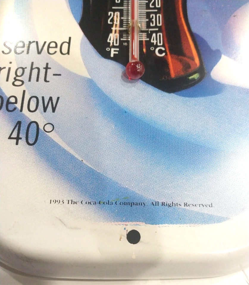 1993 Coca-Cola Thermometer served right - below 40 degrees. - Image 2 of 4