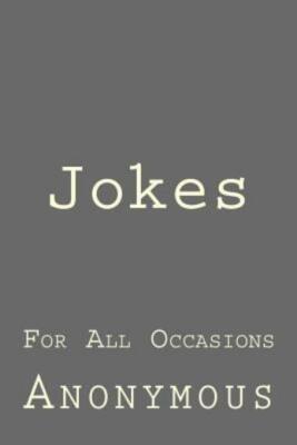 Jokes: For All Occasions