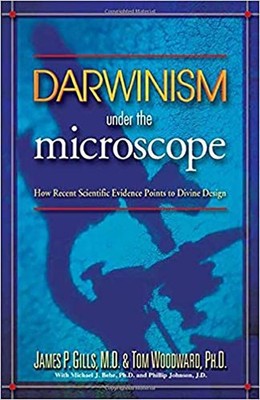 Darwinism Under The Microscope: How recent scientific evidence points to div...